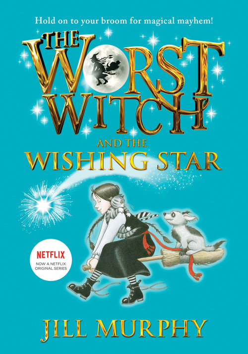 Cover: The Worst Witch and the Wishing Star: #7