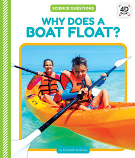 Cover: Why Does a Boat Float?