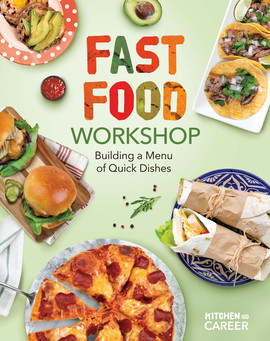 Cover: Fast Food Workshop: Building a Menu of Quick Dishes