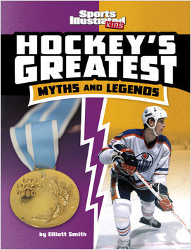 Cover: Hockey's Greatest Myths and Legends