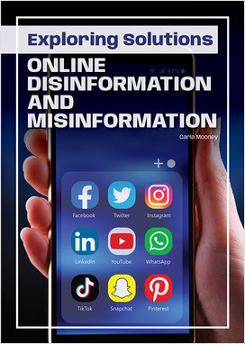 Cover: Exploring Solutions: Online Disinformation and Misinformation