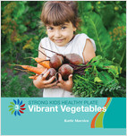 Cover: Vibrant Vegetables