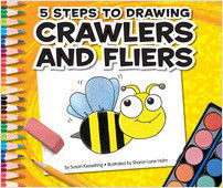 Cover: 5 Steps to Drawing Crawlers and Fliers