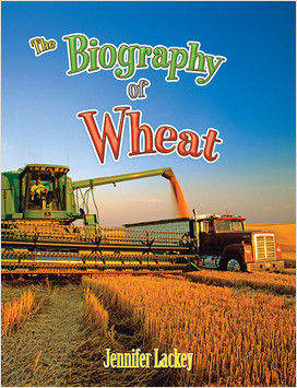 Cover: The Biography of Wheat