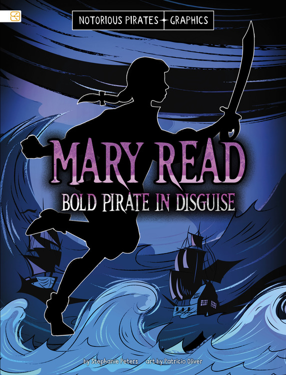Mary Read, Bold Pirate in Disguise - Garrett Book Company