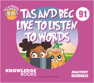 Cover: Tas and Bec Like to Listen to Words: Book 91