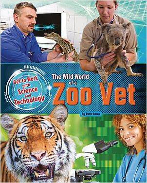 Cover: The Wild World of a Zoo Vet